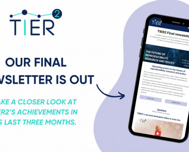 A reflection on TIER2’s last three months: Our final newsletter is now available