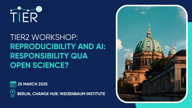 TIER2 Workshop: Reproducibility and AI: Responsibility qua Open Science?